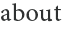 about