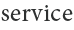 service